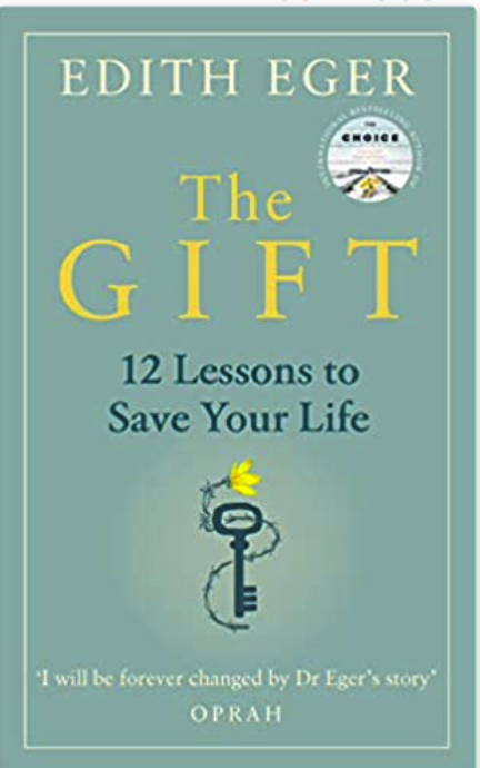 The Gift by Edith Eger