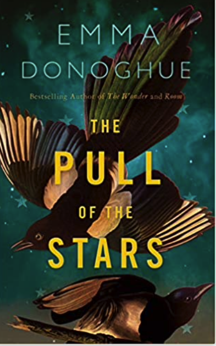 The pull of the stars by Emma Donoghue